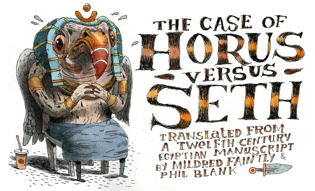 The Case of Horus Versus Seth